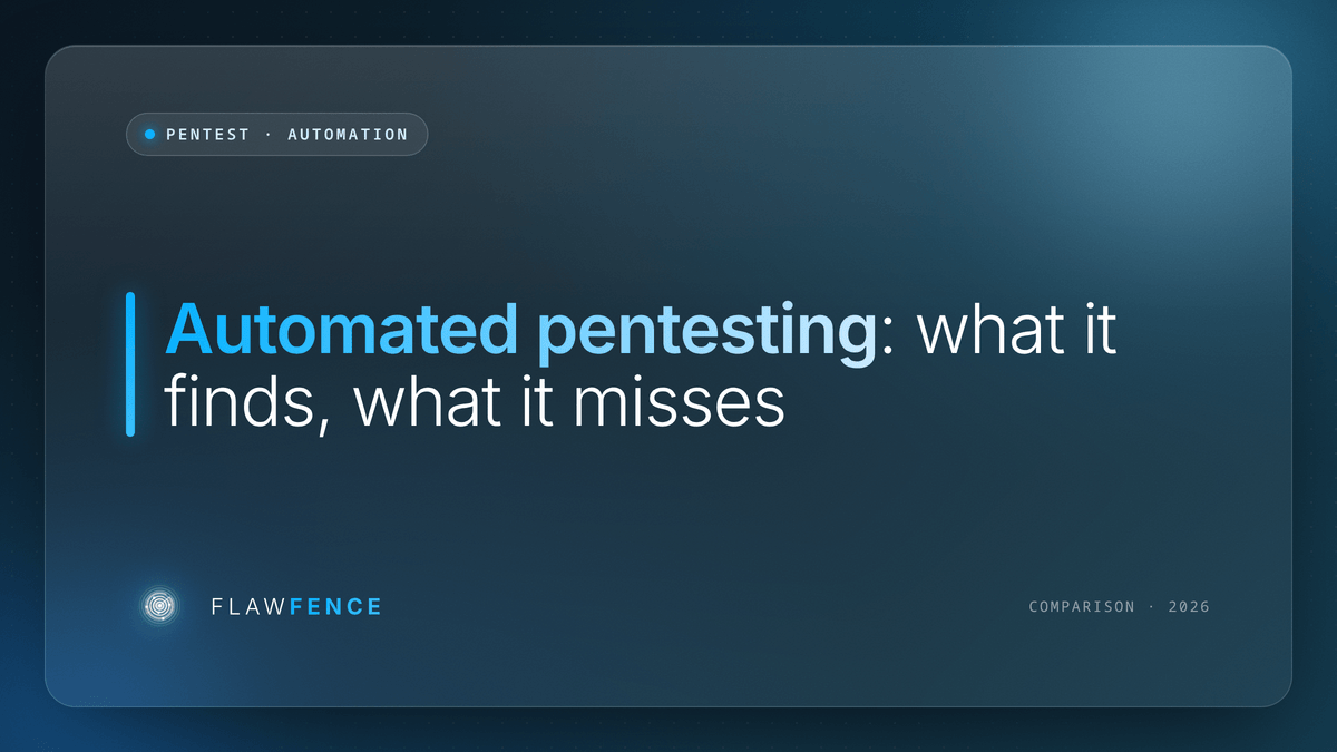Automated pentesting: what it finds, what it misses, and when it replaces a manual pentest